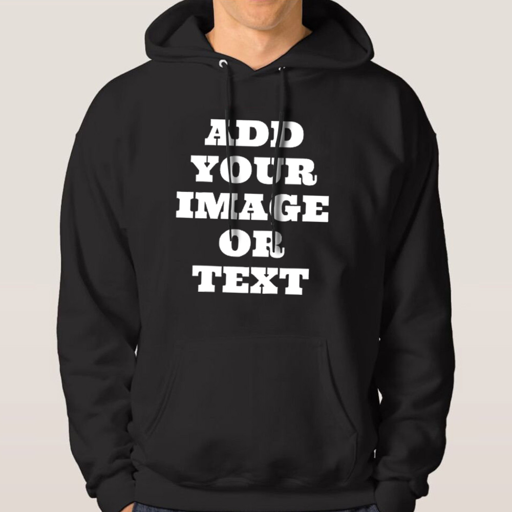 Add Your Own Text and Design Custom Personalized Sweatshirt Hoodie