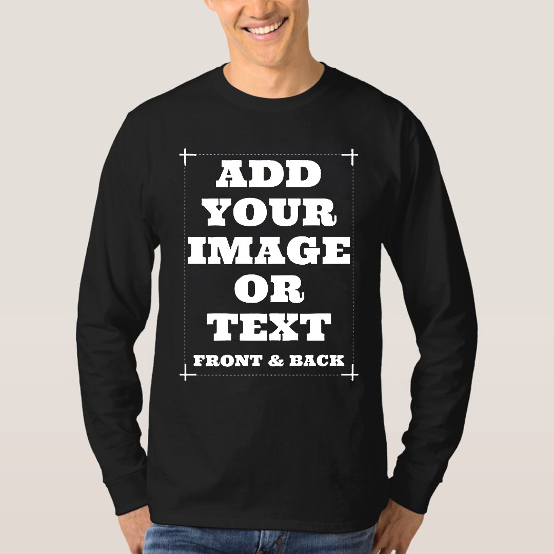 Custom T Shirt for Men Women Add Your Text Front & Back Side Customize Long Sleeve T-Shirt